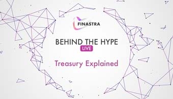 Behind the Hype: Treasury Explained